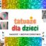 TatuazeDlaDzieci.pl – Sklep z Tatuażami Brokatowymi dla Dzieci i Dorosłych!