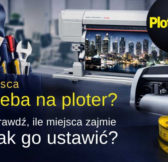 Ploter wielkoformatowy podczas druku – przykład urządzenia wymagającego odpowiedniej przestrzeni roboczej